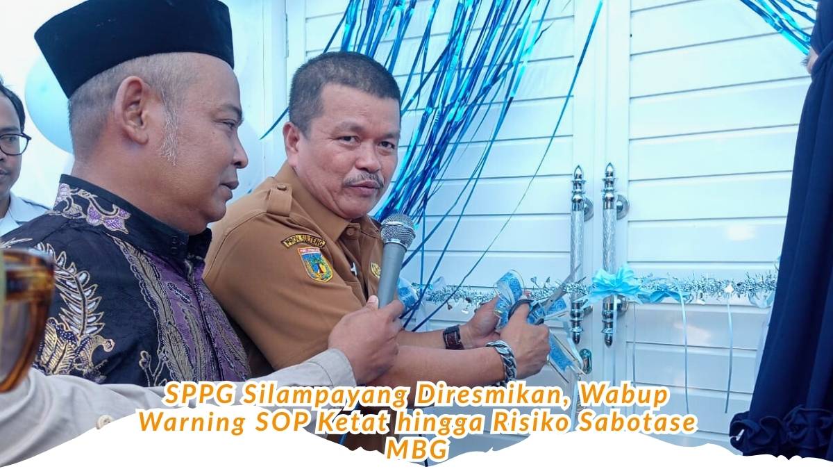 Keterangan Foto: Wakil Bupati Parigi Moutong Abdul Sahid, meresmikan Dapur Satuan Pelayanan Pemenuhan Gizi (SPPG) Tegar di Desa Silampayang, Kecamatan Kasimbar, Parigi Moutong, Sulawesi Tengah. Peresmian ini menandai dimulainya operasional layanan pemenuhan gizi bagi anak-anak dan kelompok rentan, sekaligus disertai penegasan penerapan SOP ketat serta peringatan potensi krisis bahan baku Program Makan Bergizi Gratis (MBG). Foto: Iskandar Miu