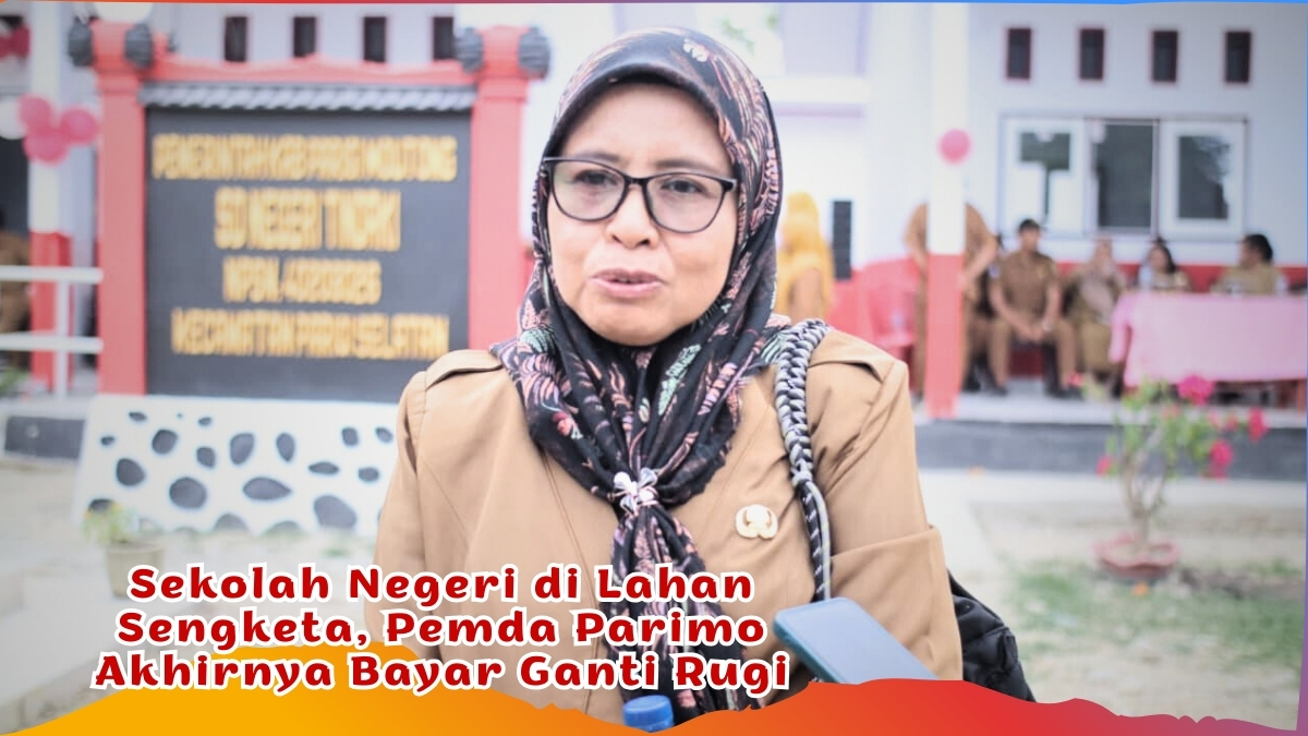 Keterangan Foto: Kepala Dinas Pendidikan dan Kebudayaan (Disdikbud) Parigi Moutong, Sunarti, mendampingi Bupati Parigi Moutong Erwin Burase saat meninjau sekolah revitalisasi di Kecamatan Parigi Selatan, Selasa (20/1/2026). Pada kunjungan itu, Sunarti memastikan sengketa lahan SD Inpres Nambaru telah berakhir setelah putusan Mahkamah Agung yang inkrah mewajibkan pemerintah daerah membayar ganti rugi kepada ahli waris demi mempertahankan aset pendidikan. Foto: Basrul Idrus