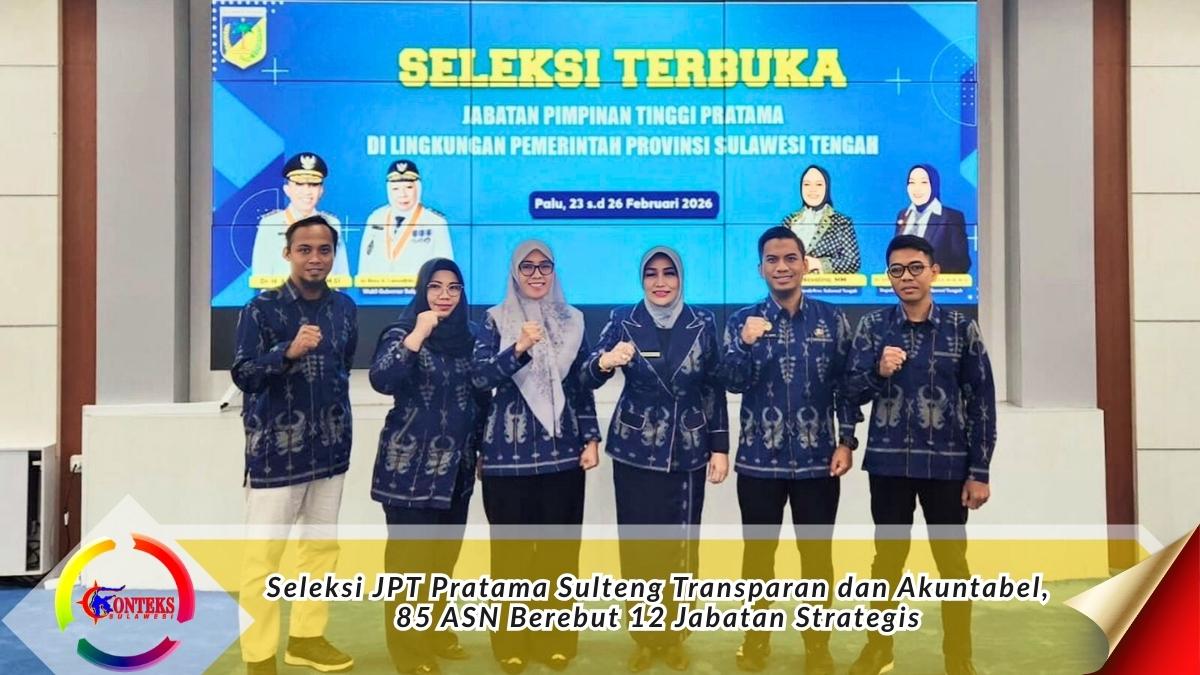Foto bersama Kepala BKD Provinsi Sulawesi Tengah, Dr. Sitti Asma Ul Husnasyah, SE., MM., M.Si, dan jajaran Panitia Seleksi dan peserta Seleksi Terbuka JPT Pratama Pemprov Sulawesi Tengah usai pelaksanaan asesmen kompetensi di BKD Sulteng, Jumat (27/2/2026). Foto: PPID Pelaksana BKD Provinsi Sulteng