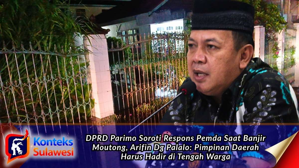 Anggota DPRD Kabupaten Parigi Moutong, Arifin Dg Palalo, menyampaikan pandangannya dalam rapat paripurna DPRD Parimo terkait respons pemerintah daerah terhadap bencana banjir yang melanda wilayah Kecamatan Moutong. Ia menekankan pentingnya kehadiran langsung pimpinan daerah di tengah masyarakat saat terjadi musibah. Foto: Konteks Sulawesi.
