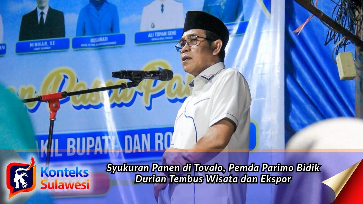Bupati Parigi Moutong menyampaikan sambutan pada kegiatan syukuran pasca panen di Desa Tovalo, Kecamatan Kasimbar. Momentum ini menjadi ajang memperkuat kebersamaan masyarakat sekaligus mendorong pengembangan sektor pertanian dan komoditas durian sebagai potensi unggulan daerah. Foto: Diskominfo