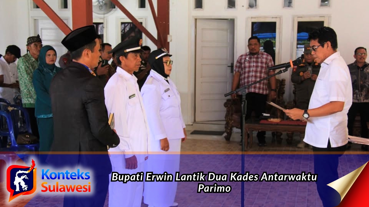 Bupati Parigi Moutong H. Erwin Burase melantik Kepala Desa Antarwaktu Desa Labuan, Heriyanti, dan Kepala Desa Antarwaktu Desa Gio Barat, Risman Banguntu, dalam pengambilan sumpah jabatan di kediaman Bupati, Desa Mepanga, Kecamatan Mepanga, Jumat (17/7/2026). Foto: Diskominfo Parigi Moutong.