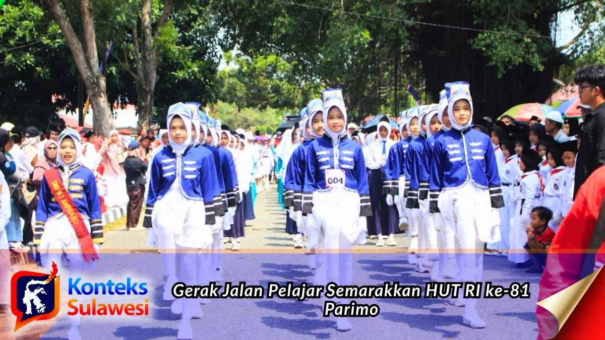 Pelajar mengikuti lomba gerak jalan dalam rangka memeriahkan HUT ke-81 Kemerdekaan Republik Indonesia di Kabupaten Parigi Moutong. Foto: Diskominfo Parigi Moutong.