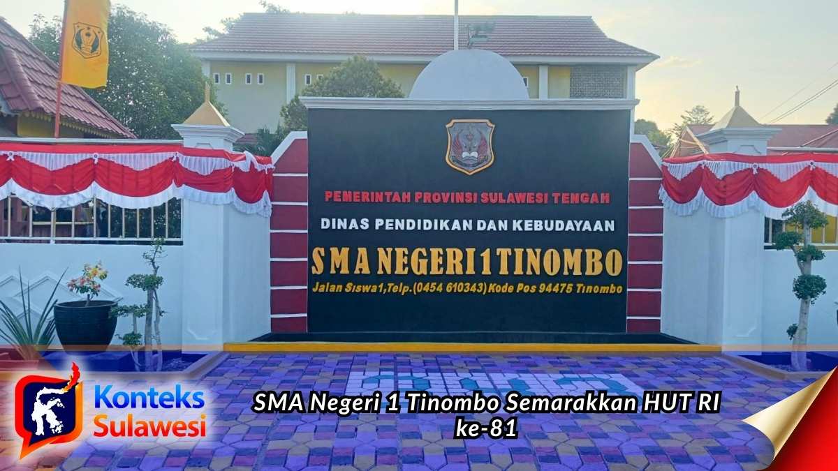 Tampak gerbang SMA Negeri 1 Tinombo, Kabupaten Parigi Moutong, dihiasi ornamen merah putih dalam rangka memeriahkan HUT ke-81 Kemerdekaan Republik Indonesia. Foto: Iskandar Miu