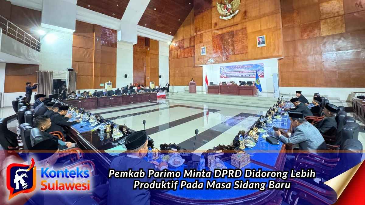 Rapat Paripurna DPRD Kabupaten Parigi Moutong saat penutupan Masa Persidangan III Tahun Sidang 2025-2026 sekaligus pembukaan Masa Persidangan I Tahun Sidang 2026-2027. Foto: Konteks Sulawesi.
