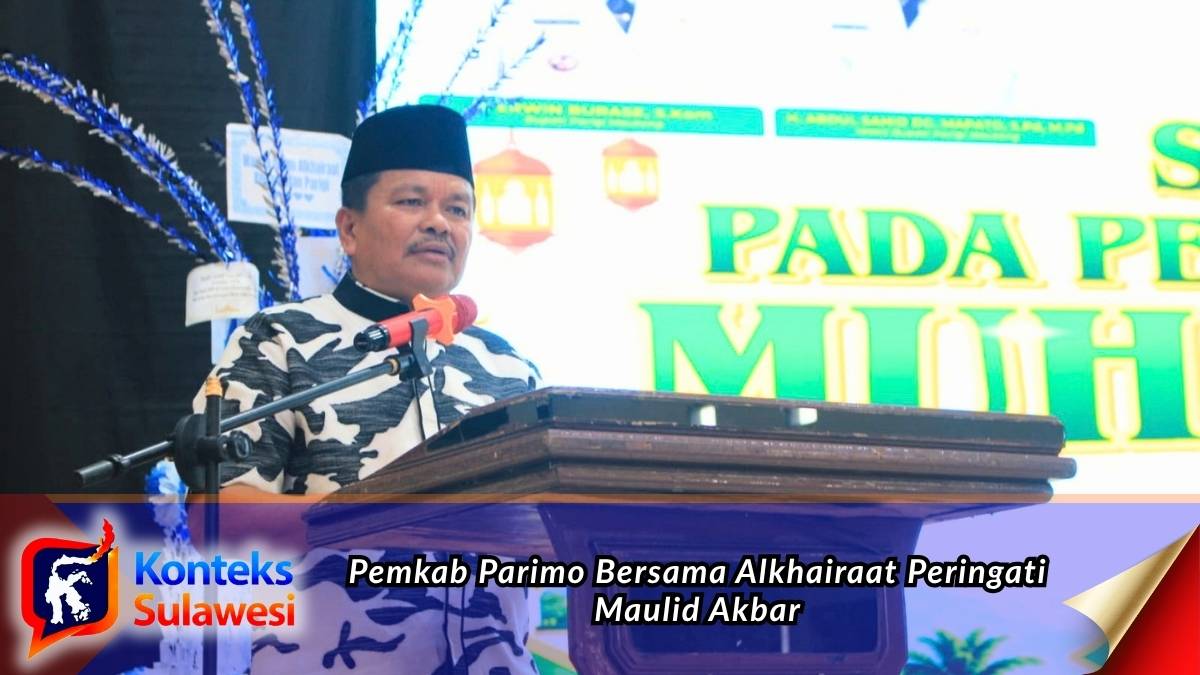 Pemkab Parigi Moutong bersama Alkhairaat memperingati Maulid Akbar Nabi Muhammad SAW 1448 Hijriah di Auditorium Kantor Bupati Parigi Moutong, Kamis (17/9/2026).Foto: Diskominfo Parigi Moutong.