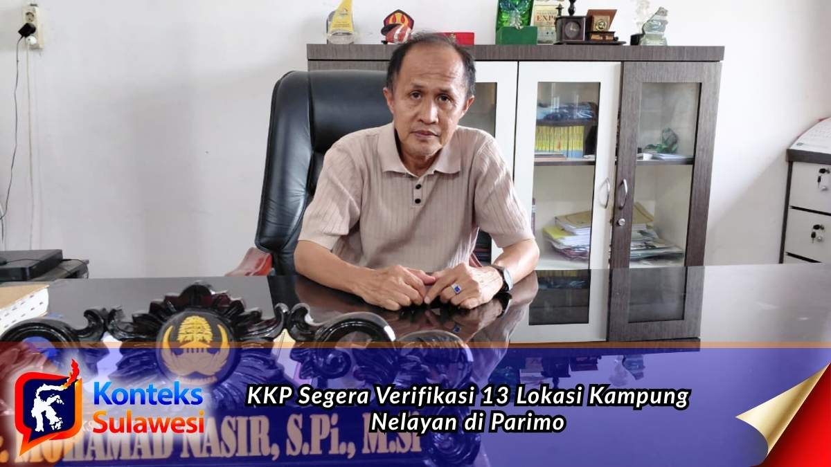 Kepala Dinas Kelautan dan Perikanan Parigi Moutong, Nasir, menyampaikan usulan 13 lokasi untuk program Kampung Nelayan Merah Putih tahun 2027 yang selanjutnya akan diverifikasi oleh Kementerian Kelautan dan Perikanan (KKP). Foto: Konteks Sulawesi
